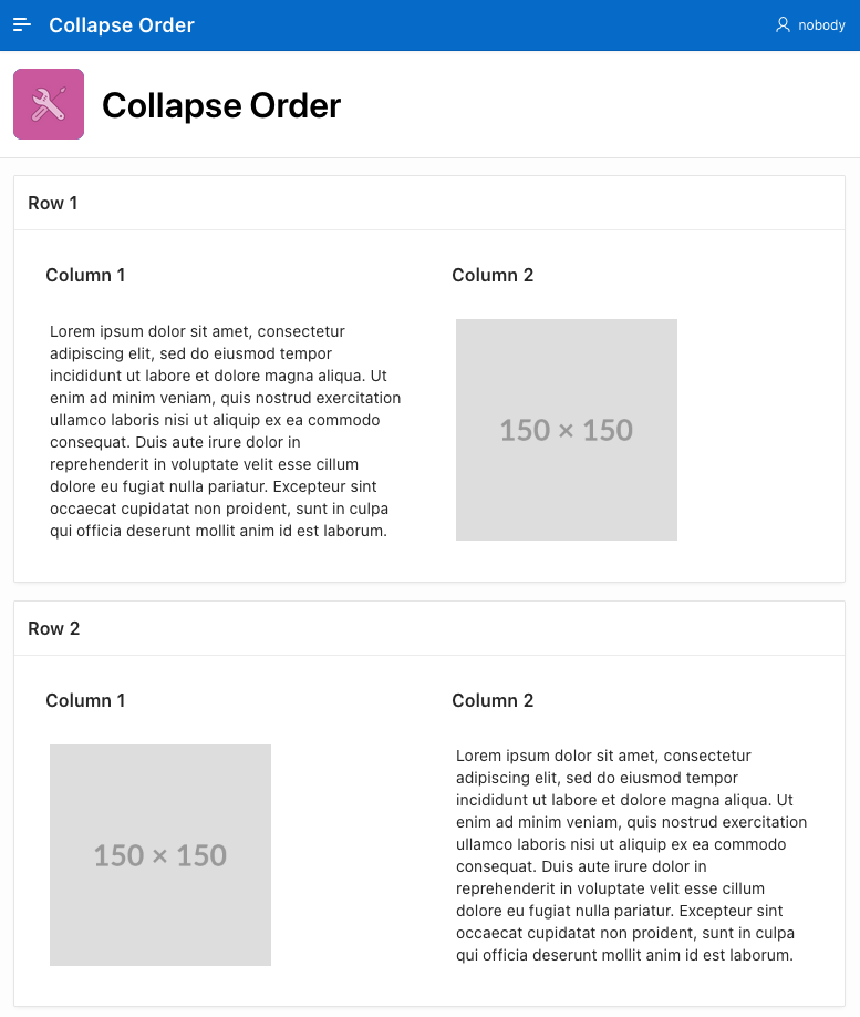 Default order in tablet / desktop screen rendering two rows and two columns each. 